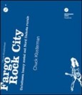 Fargo Rock City
