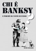 Chi è Banksy?