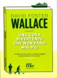 Una cosa divertente che non farò mai più
